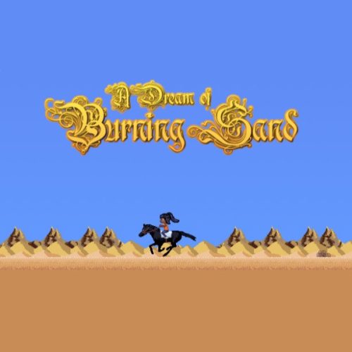 A Dream of Burning Sand