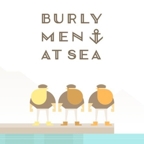 Burly Men at Sea