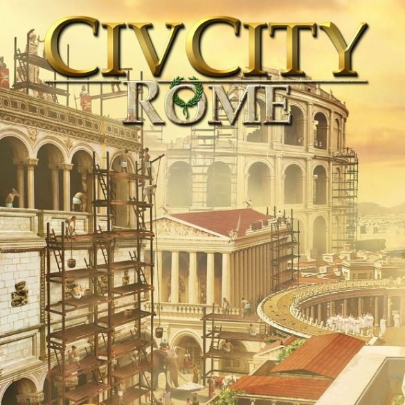 CivCity: Rome