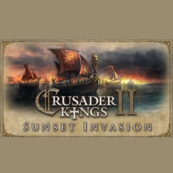 Crusader Kings II - Sunset Invasion (DLC)
