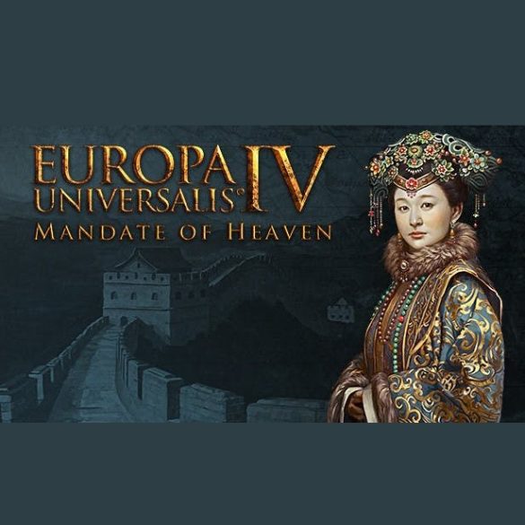Europa Universalis IV - Mandate of Heaven (DLC)