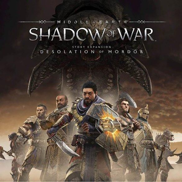 Middle-earth: Shadow of War The Desolation of Mordor (DLC)