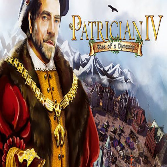 Patrician IV: Rise of a Dynasty (DLC)