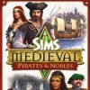 The Sims: Medieval - Pirates and Nobles (DLC)