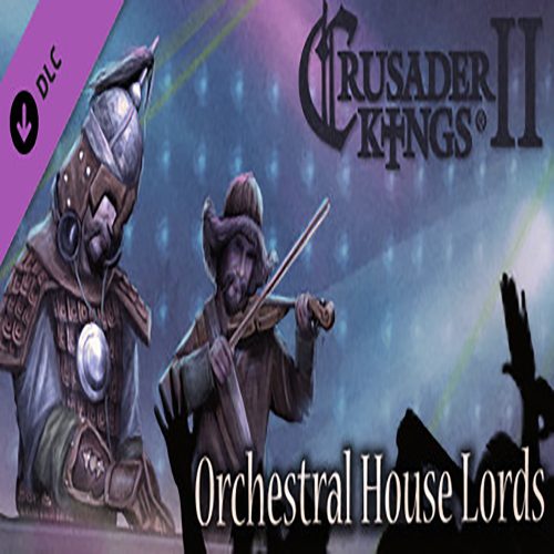 Crusader Kings II - Orchestral House Lords