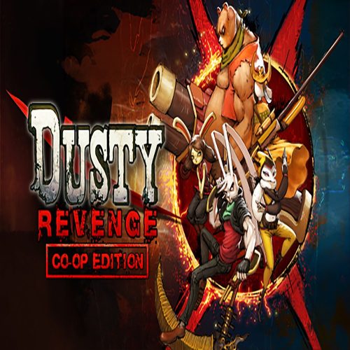Dusty Revenge:Co-Op Edition