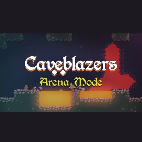 Caveblazers - Arena Mode (DLC)
